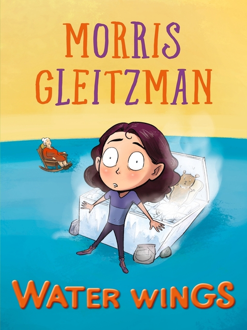 Title details for Water Wings by Morris Gleitzman - Wait list